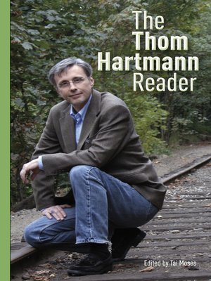 cover image of The Thom Hartmann Reader